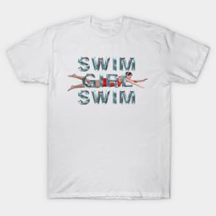 Swim Girl Swim T-Shirt